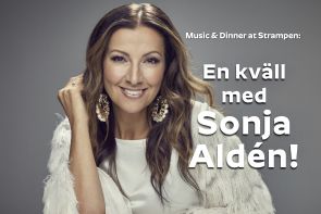 En kväll med Sonja Aldén - Music & Dinner