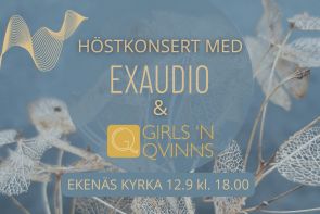 Höstkonsert med Exaudio och Girls’n Qvinns Höstkonsert med Exaudio och Girls’n Qvinns