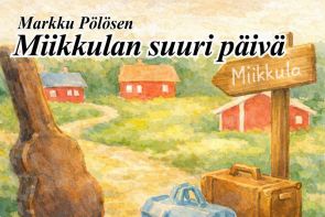 Miikkulan suuri päivä