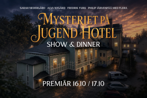 Show & Dinner: Mysteriet på Jugend Hotel