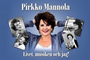 Pirkko Mannola - Livet, musiken och jag!
