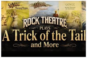 Rock Theatre plays A Trick of the Tail