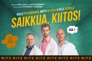 Saikkua, kiitos! OSA 1. Saikkua, kiitos! OSA 1.