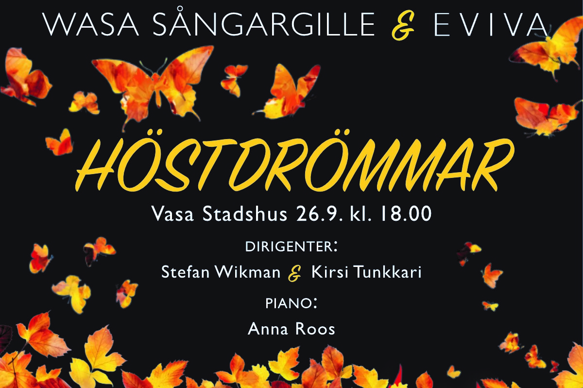 Höstdrömmar – Vaasan Kaupungintalo, Vaasa